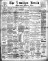 Hamilton Herald and Lanarkshire Weekly News Friday 26 February 1897 Page 1