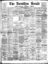 Hamilton Herald and Lanarkshire Weekly News Friday 19 March 1897 Page 1