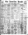 Hamilton Herald and Lanarkshire Weekly News Friday 17 September 1897 Page 1