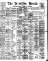 Hamilton Herald and Lanarkshire Weekly News Friday 27 May 1898 Page 1