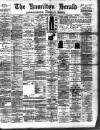 Hamilton Herald and Lanarkshire Weekly News Friday 10 March 1899 Page 1