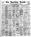 Hamilton Herald and Lanarkshire Weekly News Friday 17 January 1902 Page 1