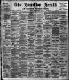 Hamilton Herald and Lanarkshire Weekly News Friday 17 February 1905 Page 1