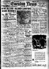 Shields Daily News Saturday 09 June 1945 Page 1