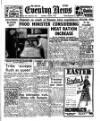 Shields Daily News Thursday 16 March 1950 Page 1