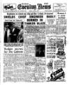 Shields Daily News Monday 17 April 1950 Page 1