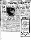 Shields Daily News Saturday 05 June 1954 Page 1