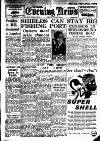 Shields Daily News Tuesday 16 October 1956 Page 1