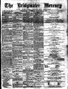 Bridgwater Mercury Wednesday 10 December 1873 Page 1
