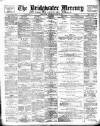 Bridgwater Mercury Wednesday 28 April 1897 Page 1