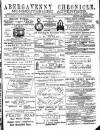 Abergavenny Chronicle Friday 23 July 1886 Page 1