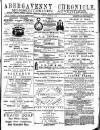 Abergavenny Chronicle Friday 17 September 1886 Page 1
