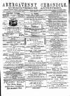 Abergavenny Chronicle Friday 18 February 1887 Page 1