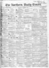 Northern Daily Times Thursday 03 November 1853 Page 1