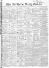 Northern Daily Times Tuesday 22 November 1853 Page 1