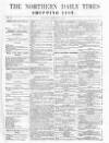 Northern Daily Times Tuesday 03 January 1854 Page 7