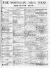 Northern Daily Times Thursday 19 January 1854 Page 1