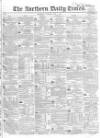 Northern Daily Times Tuesday 09 May 1854 Page 1