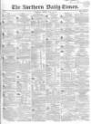 Northern Daily Times Monday 15 May 1854 Page 1