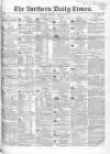 Northern Daily Times Monday 21 August 1854 Page 1