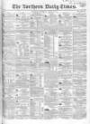 Northern Daily Times Wednesday 23 August 1854 Page 1