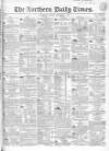 Northern Daily Times Friday 01 September 1854 Page 1