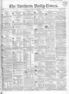 Northern Daily Times Saturday 02 September 1854 Page 1