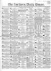 Northern Daily Times Tuesday 02 January 1855 Page 1