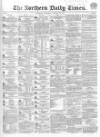 Northern Daily Times Saturday 20 January 1855 Page 1