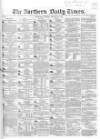 Northern Daily Times Tuesday 23 January 1855 Page 1
