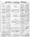Northern Daily Times Thursday 13 January 1859 Page 1