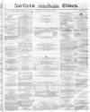 Northern Daily Times Friday 14 January 1859 Page 1