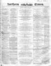 Northern Daily Times Saturday 02 April 1859 Page 1