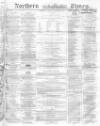 Northern Daily Times Tuesday 08 November 1859 Page 1