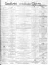 Northern Daily Times Wednesday 14 December 1859 Page 1