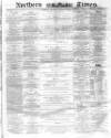 Northern Daily Times Wednesday 11 January 1860 Page 1