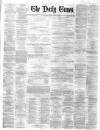 Northern Daily Times Tuesday 20 March 1860 Page 1