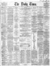 Northern Daily Times Saturday 23 June 1860 Page 1