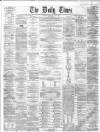 Northern Daily Times Thursday 12 July 1860 Page 1