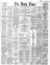 Northern Daily Times Monday 06 August 1860 Page 1