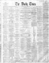 Northern Daily Times Tuesday 21 August 1860 Page 1