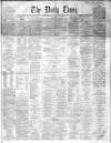 Northern Daily Times Thursday 01 November 1860 Page 1