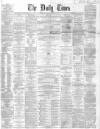 Northern Daily Times Friday 23 November 1860 Page 1