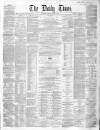Northern Daily Times Friday 04 January 1861 Page 1