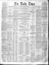 Northern Daily Times Thursday 24 January 1861 Page 1