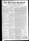 Liverpool Standard and General Commercial Advertiser Tuesday 29 January 1833 Page 1