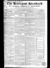 Liverpool Standard and General Commercial Advertiser Tuesday 19 February 1833 Page 1