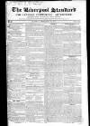 Liverpool Standard and General Commercial Advertiser Tuesday 26 February 1833 Page 1
