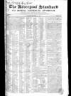 Liverpool Standard and General Commercial Advertiser Friday 08 March 1833 Page 1