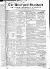 Liverpool Standard and General Commercial Advertiser Tuesday 12 March 1833 Page 1